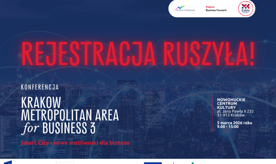 Zdjęcie Konferencja "Krakow Metropolitan Area for Business. Smart City – nowe możliwości dla biznesu"