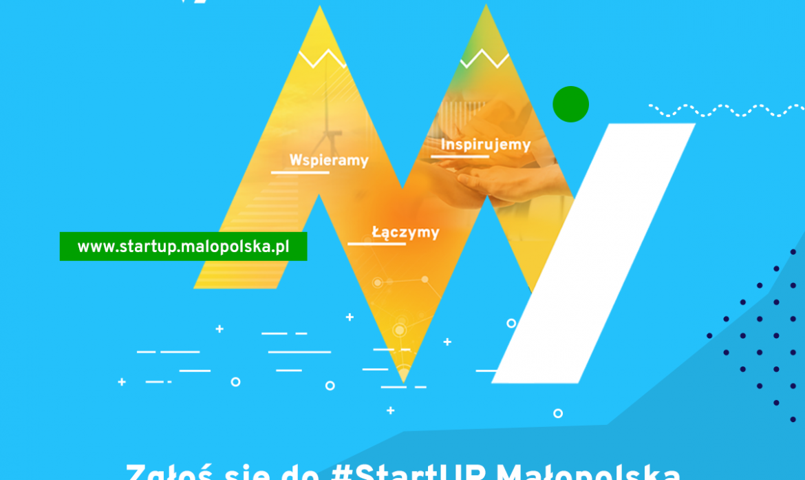 Zdjęcie Nabór do 10. już edycji programu akceleracyjnego dla firm #StartUP Małopolska.